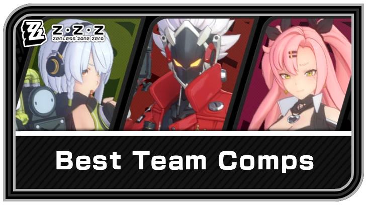 MMOM NEW Zenless Zone Zero Best Team Compositions Recommendation 2026