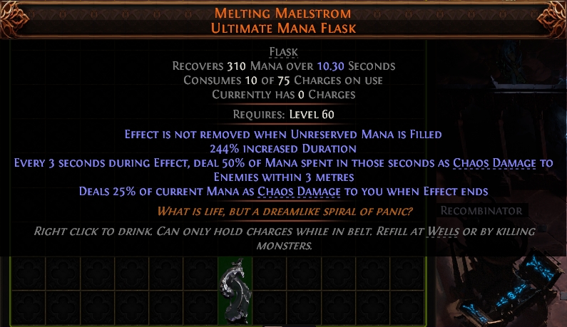 MELTING MAELSTROM ULTIMATE MANA FLASK FLASK CONSUMES 1O OF 75 CHARGES ON USE #25159807