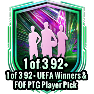 1 of 3 92+ UEFA Winners & FOF PTG Player Pick(Repeatable:3)/2 Day