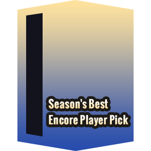 Season's Best Encore Player Pick
