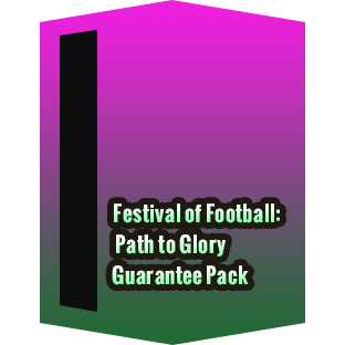 Festival of Football: Path to Glory Guarantee Pack