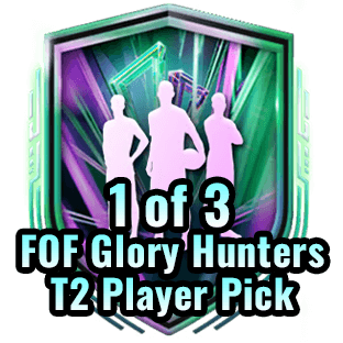 1 of 3 FOF Glory Hunters T2 Player Pick+100K Coins