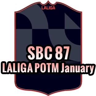 SBC 87 LALIGA POTM January+100K Coins